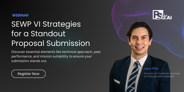 SEWP VI Strategies for a Standout Proposal Submission